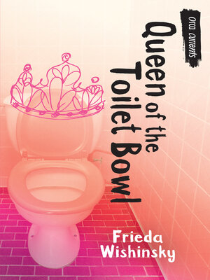cover image of Queen of the Toilet Bowl